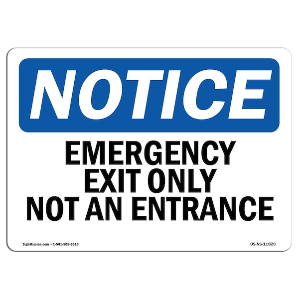 OSHA Sign, Emergency Exit Not An Entrance, 5in X 3.5in Decal, 10PK, 3.5"W, 5" L, Landscape, PK10